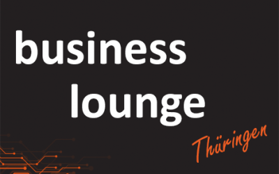 Rückblick business lounge Thüringen 2020